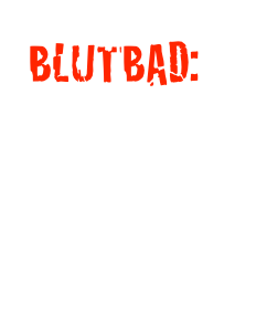 BLUTBAD:
Mein neustes Werk.
Lest mehr auf „Gib mir Senf“