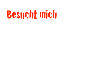 Besucht mich...
...auf Facebook und freut euch jede Woche auf ein Comic!!!